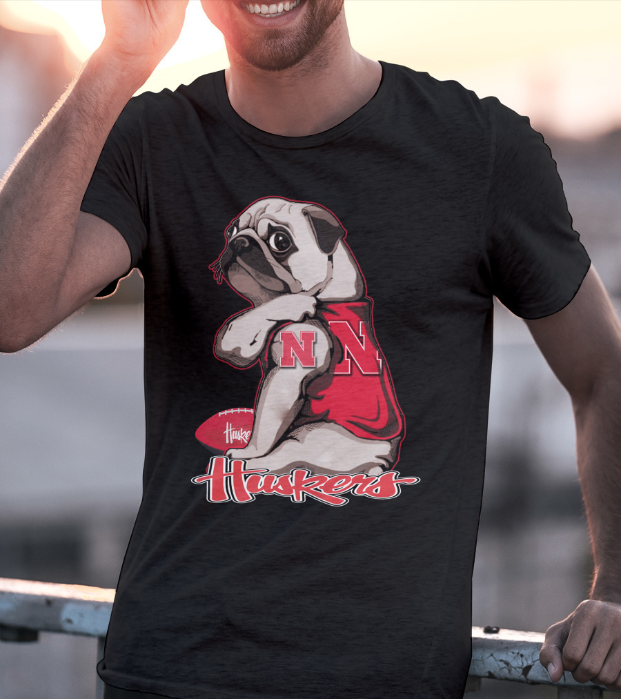 Pug Wearing Nebraska Cornhuskers Shirt And Football Huskers T-Shirt