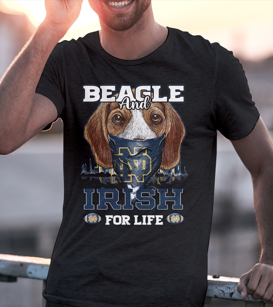 Beagle And Irish Notre Dame ND For Life T-Shirt