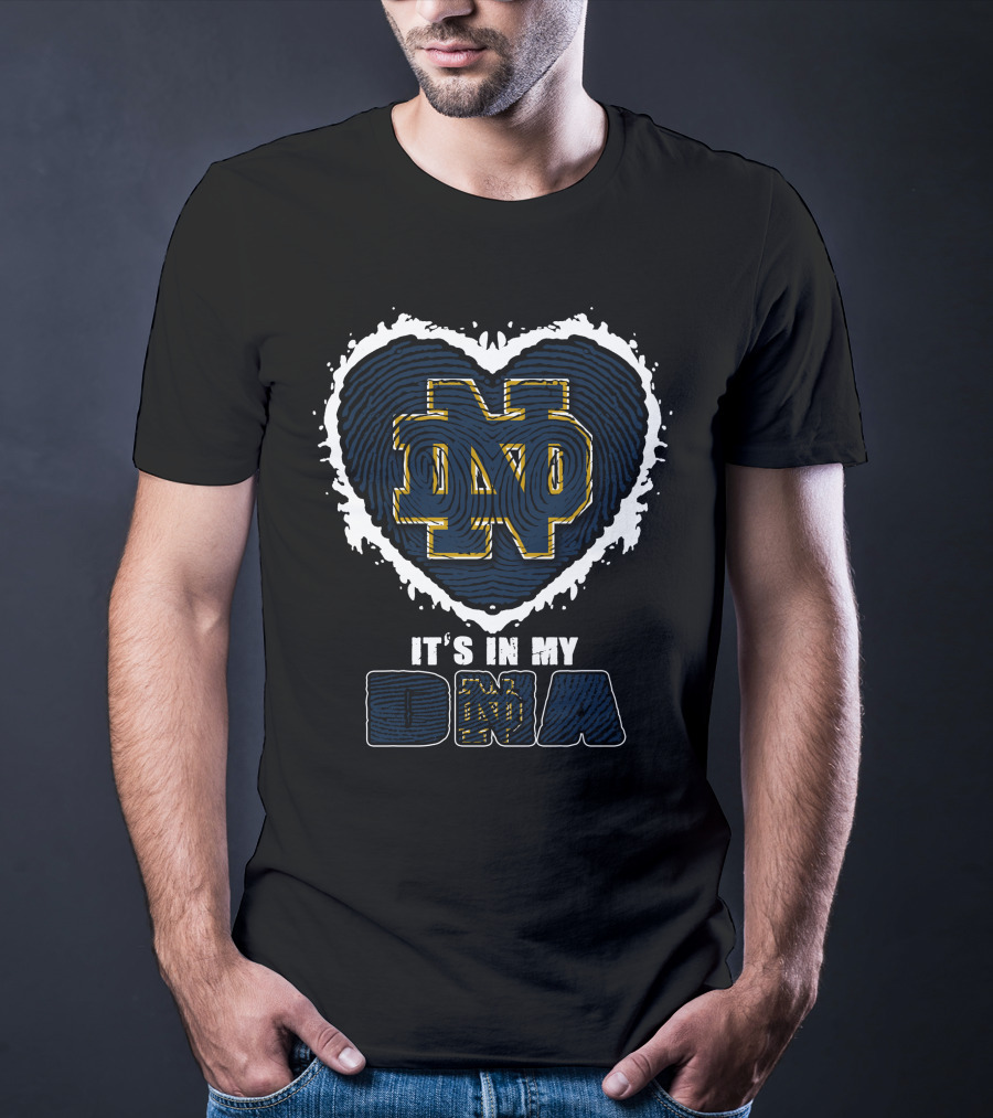 Notre Dame Fighting Irish It's In My DNA Heart T-Shirt