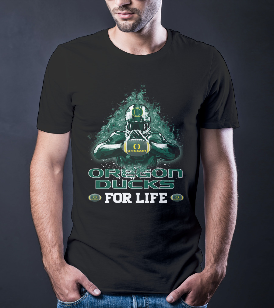 Oregon Ducks Football For Life T-Shirt