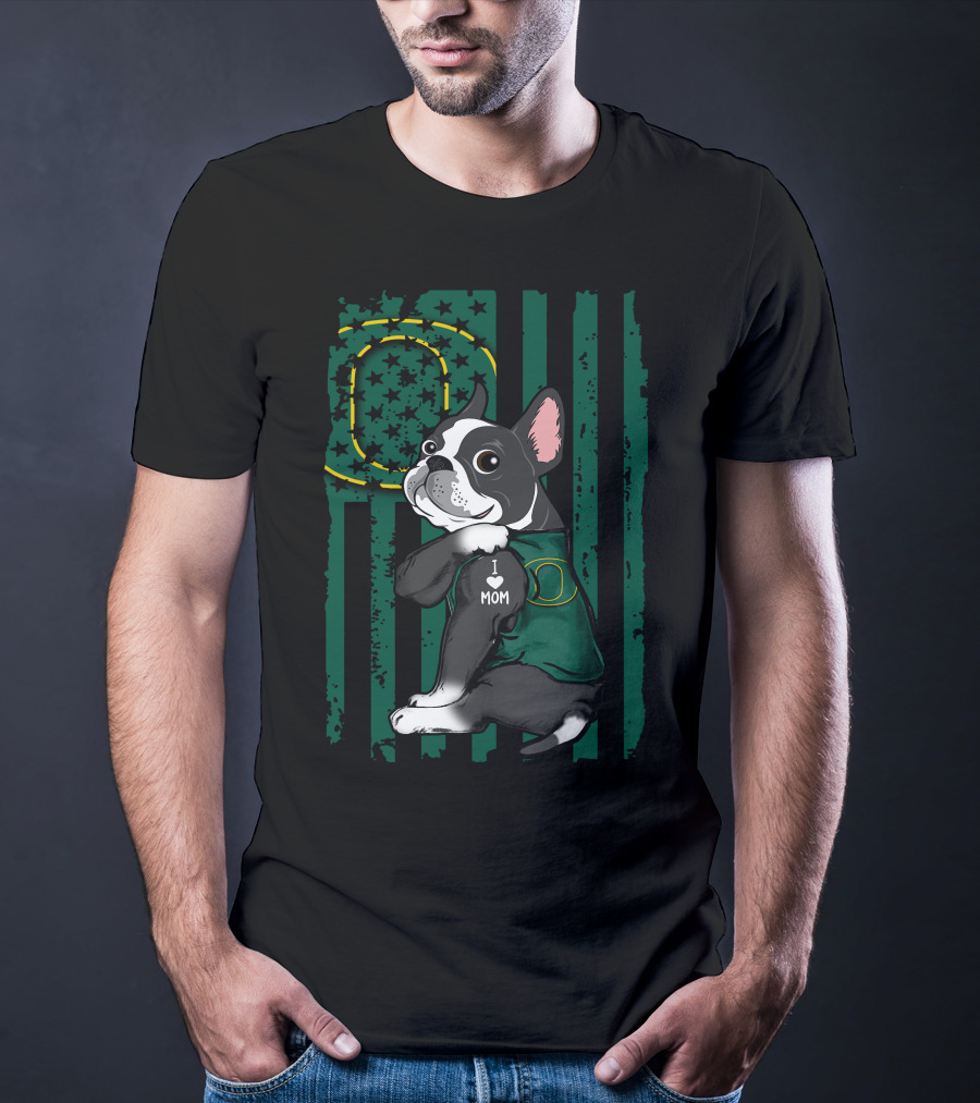 Boston Terrier I Love Mom Oregon Ducks T-Shirt