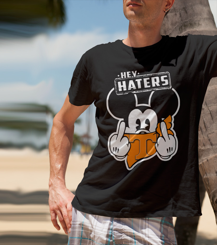Hey Haters Mick Tennessee Volunteers T-Shirt