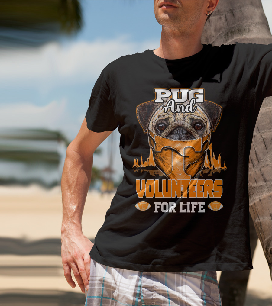 Pug And Volunteers For Life Tennessee T-Shirt