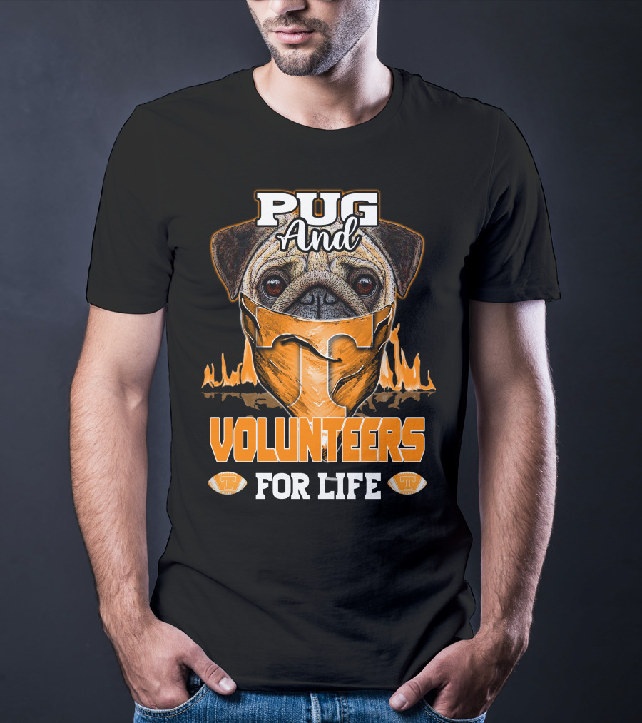 Pug And Volunteers For Life Tennessee T-Shirt