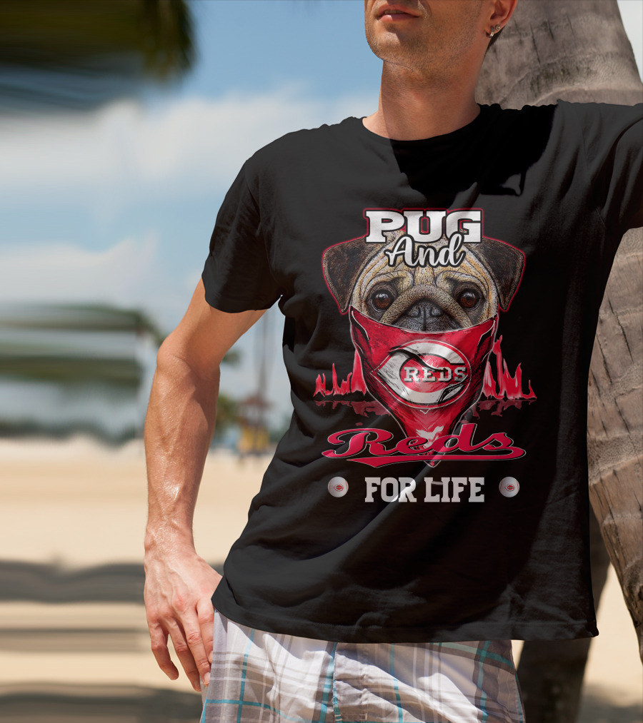 Pug And Reds For Life T-Shirt