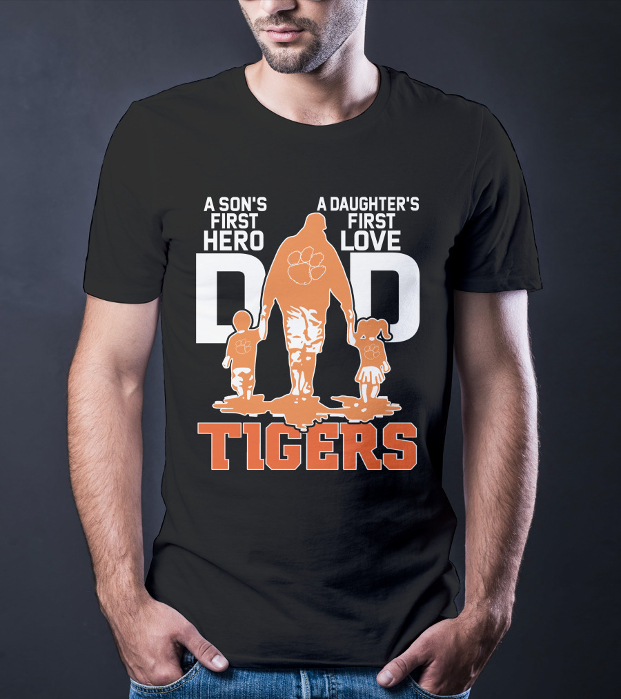 Dadhero Clemson Tigers A Son's First Hero A Daughter's First Love T-Shirt