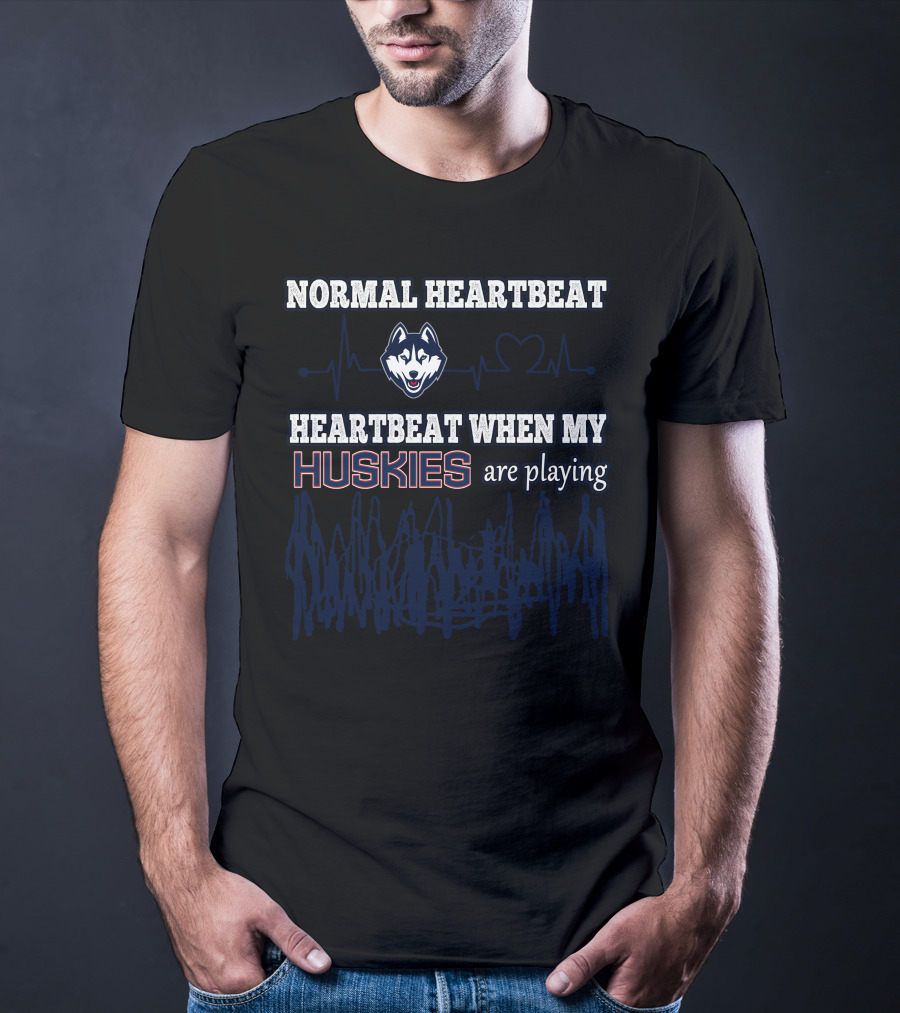 Normal Heartbeat Heartbeat When My Huskies Are Playing Connecticut Huskies T-Shirt