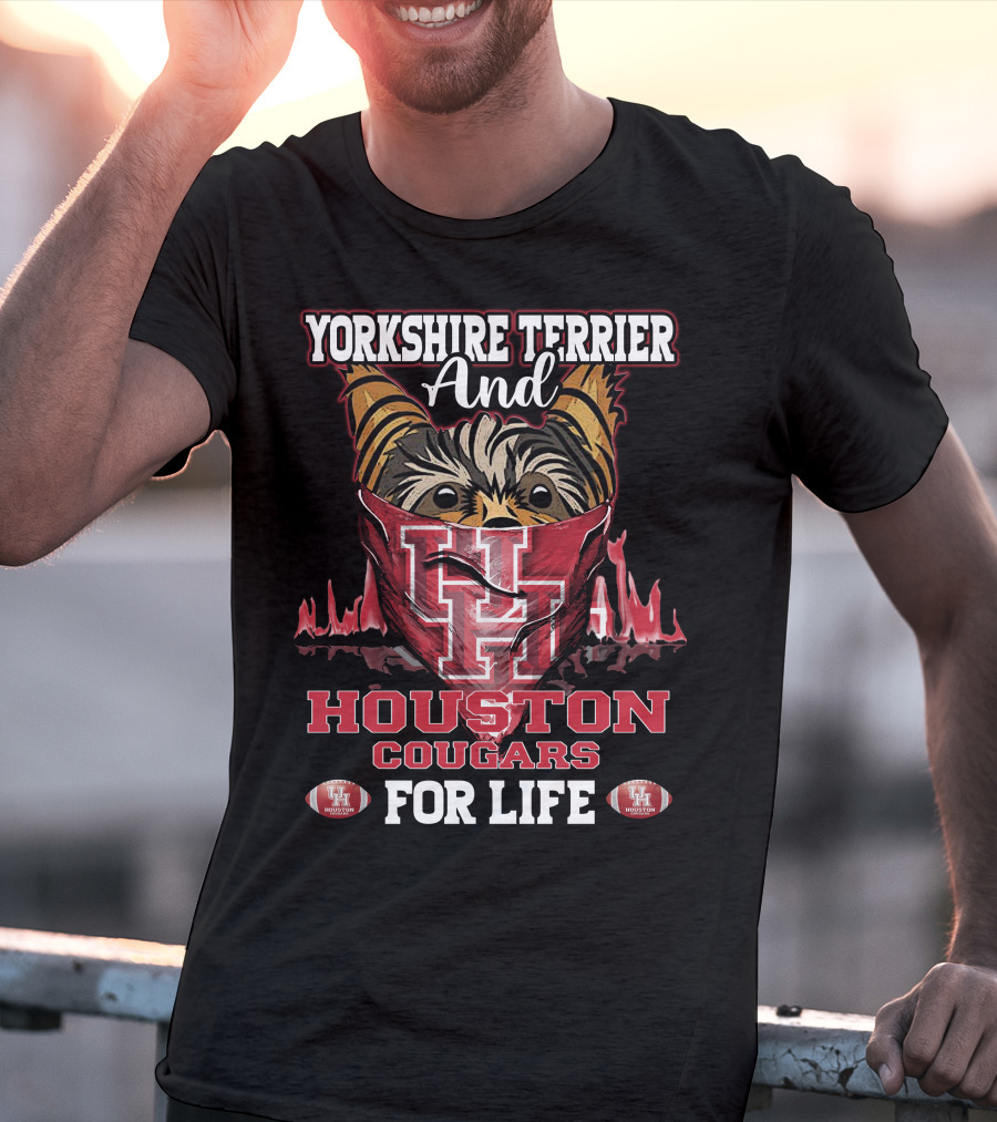 Yorkshire Terrier And Houston Cougars For Life T-Shirt