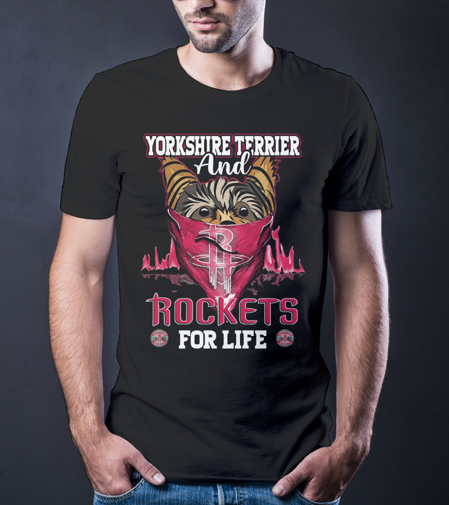 Yorkshire Terrier And Rockets For Life T-Shirt