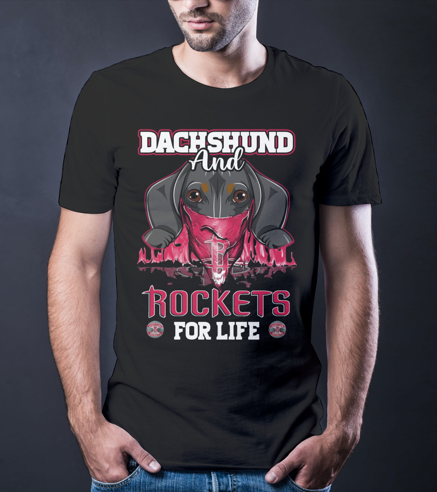Dachshund And Rockets For Life T-Shirt