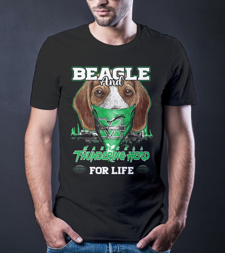 Beagle And Marshall Thundering Herd For Life T-Shirt