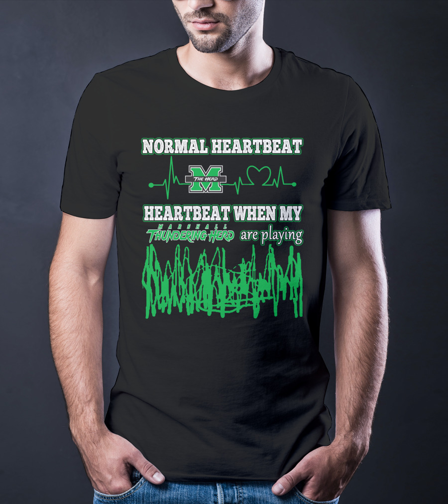 Normal Heartbeat Heartbeat When My Marshall Thundering Herd Are Playing T-Shirt