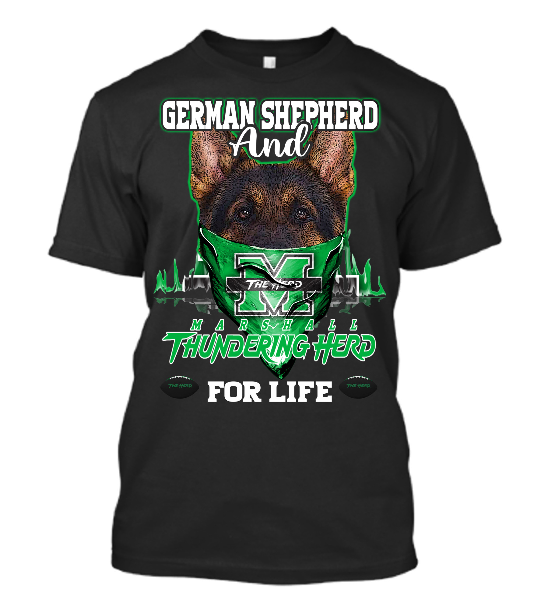 German Shepherd And Marshall Thundering Herd For Life T-Shirt