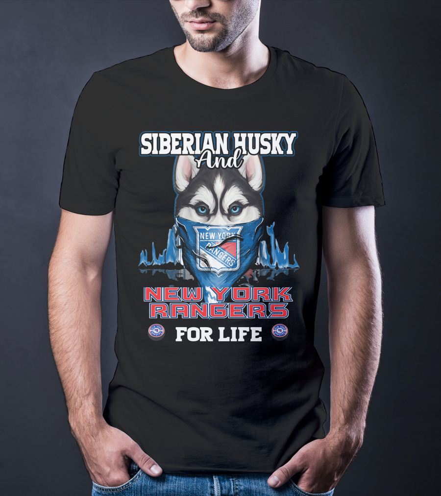 Siberian Husky And New York Rangers For Life T-Shirt
