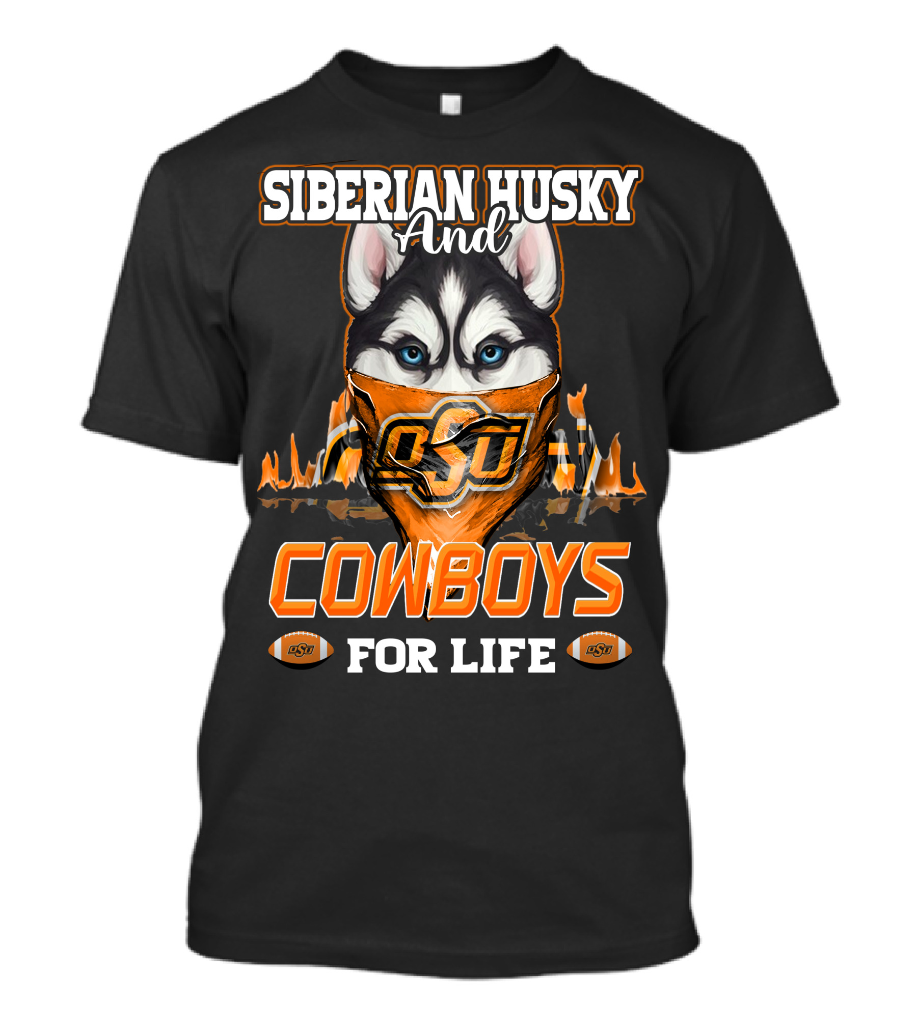 Siberian Husky And OSU Cowboys For Life T-Shirt