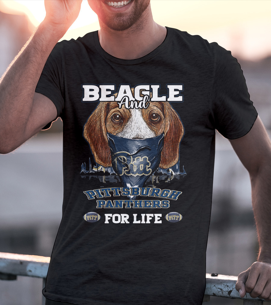Beagle And Pittsburgh Panthers Pitt For Life T-Shirt