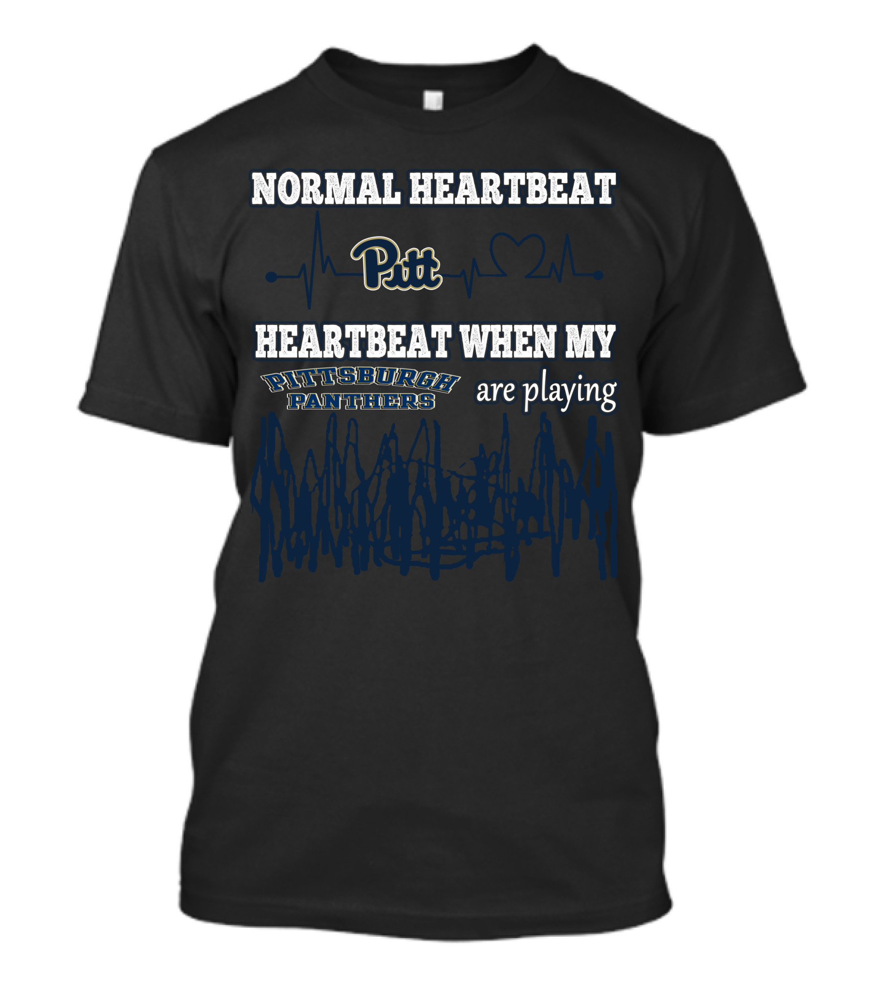 Normal Heartbeat Pitt Heartbeat When My Pittsburgh Panthers Are Playing T-Shirt