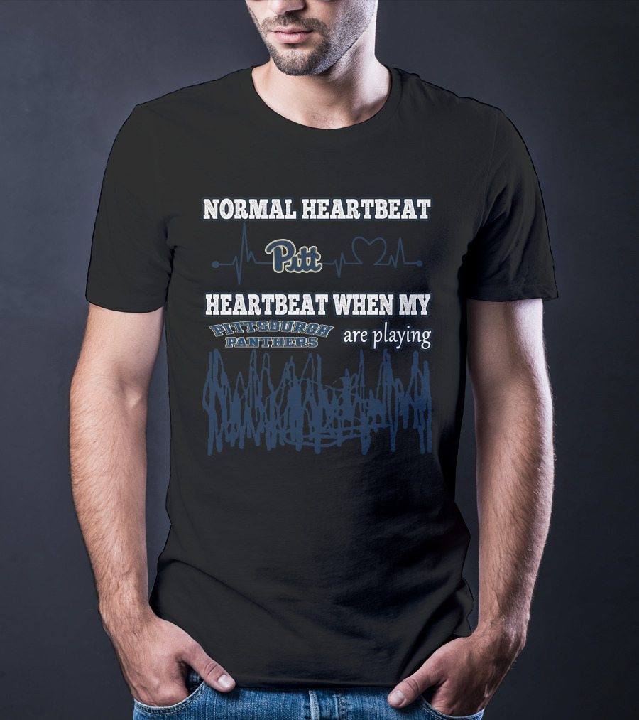Normal Heartbeat Pitt Heartbeat When My Pittsburgh Panthers Are Playing T-Shirt