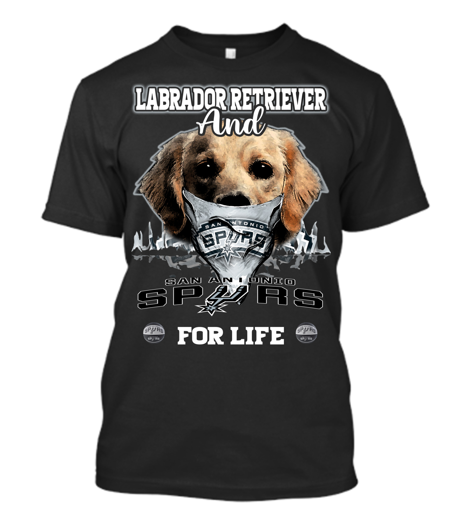Labrador Retriever And San Antonio Spurs For Life T-Shirt