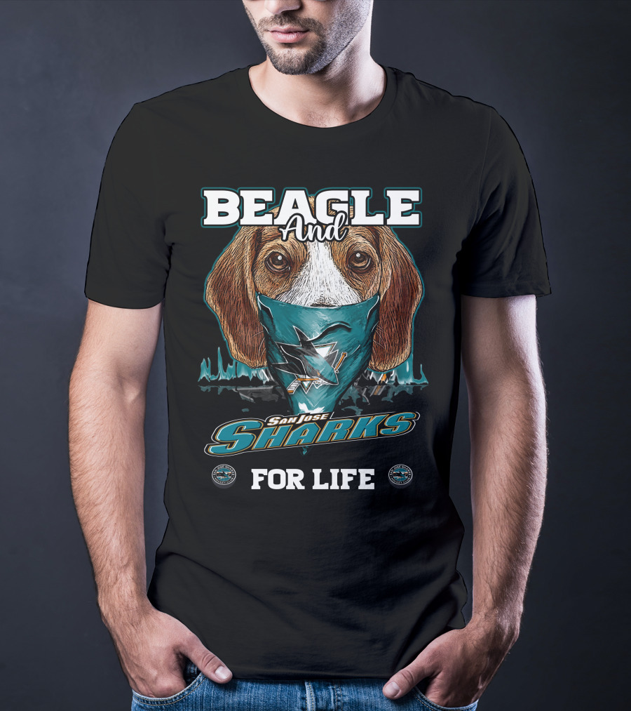 Beagle And San Jose Sharks For Life T-Shirt