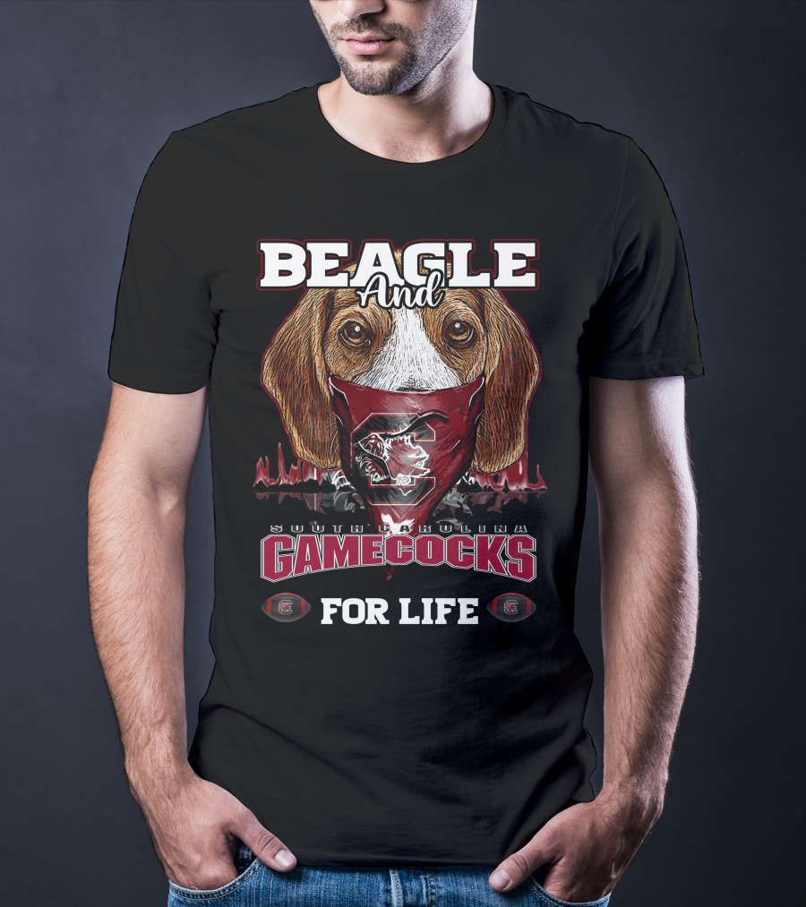 Beagle And South Carolina Gamecocks For Life T-Shirt