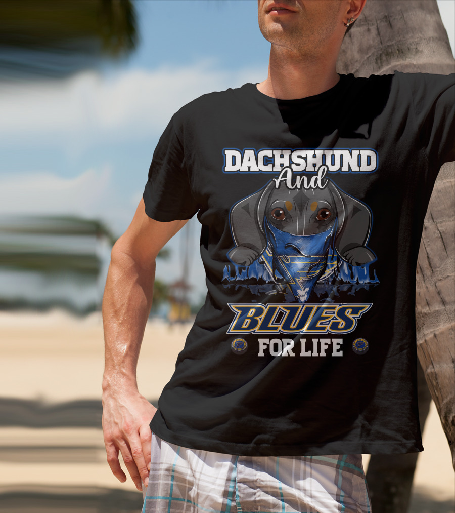 Dachshund And Blues For Life St. Louis T-Shirt