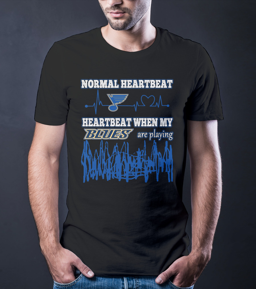 Normal Heartbeat Heartbeat When My Blues Are Playing T-Shirt