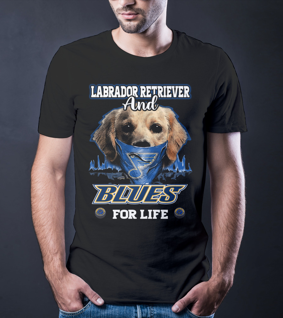 Labrador Retriever And St. Louis Blues For Life T-Shirt