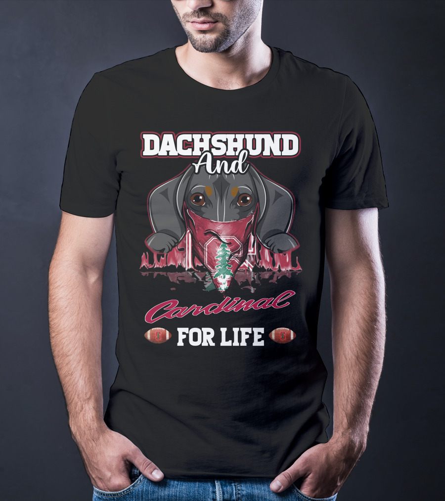 Dachshund And Cardinal For Life Stanford Football T-Shirt