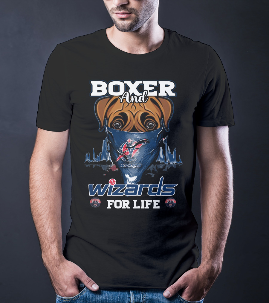 Boxer And Wizards For Life Washington Wizards T-Shirt