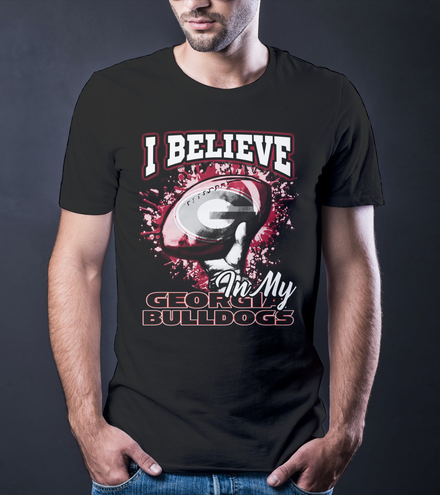 I Believe In My Georgia Bulldogs T-Shirt