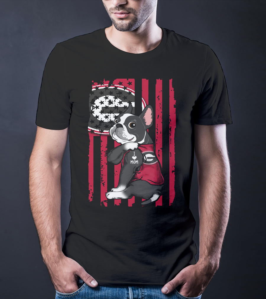 Boston Terrier Georgia Bulldogs I Love Mom T-Shirt