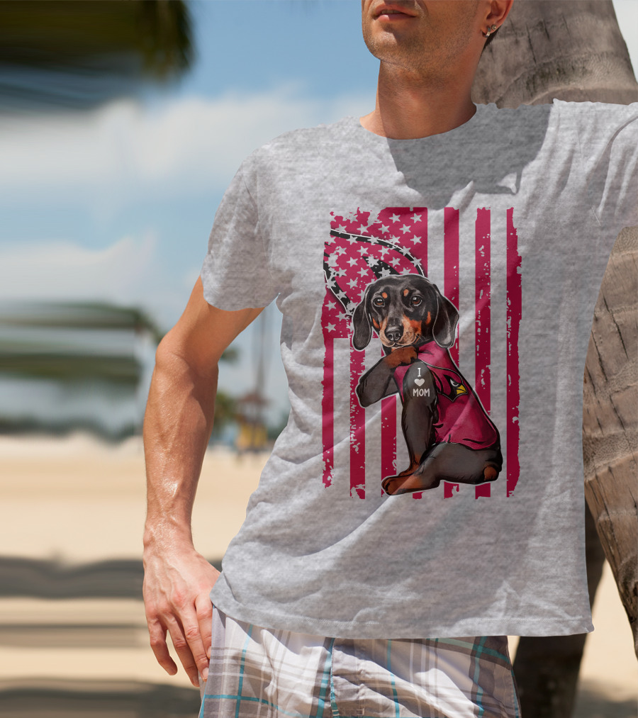 Arizona Cardinals Dachshund I Love Mom USA Flag T-Shirt