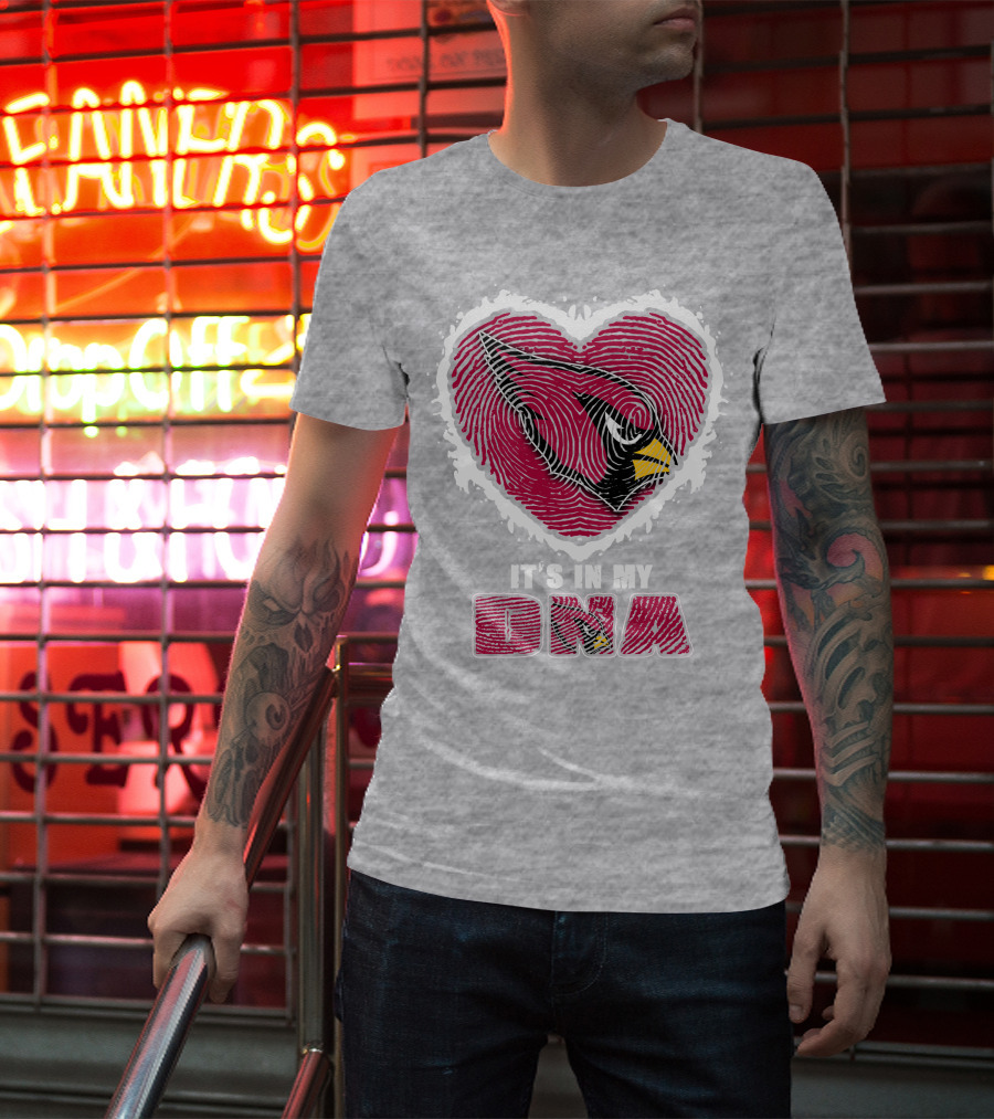 It's In My DNA Arizona Cardinals Heart T-Shirt