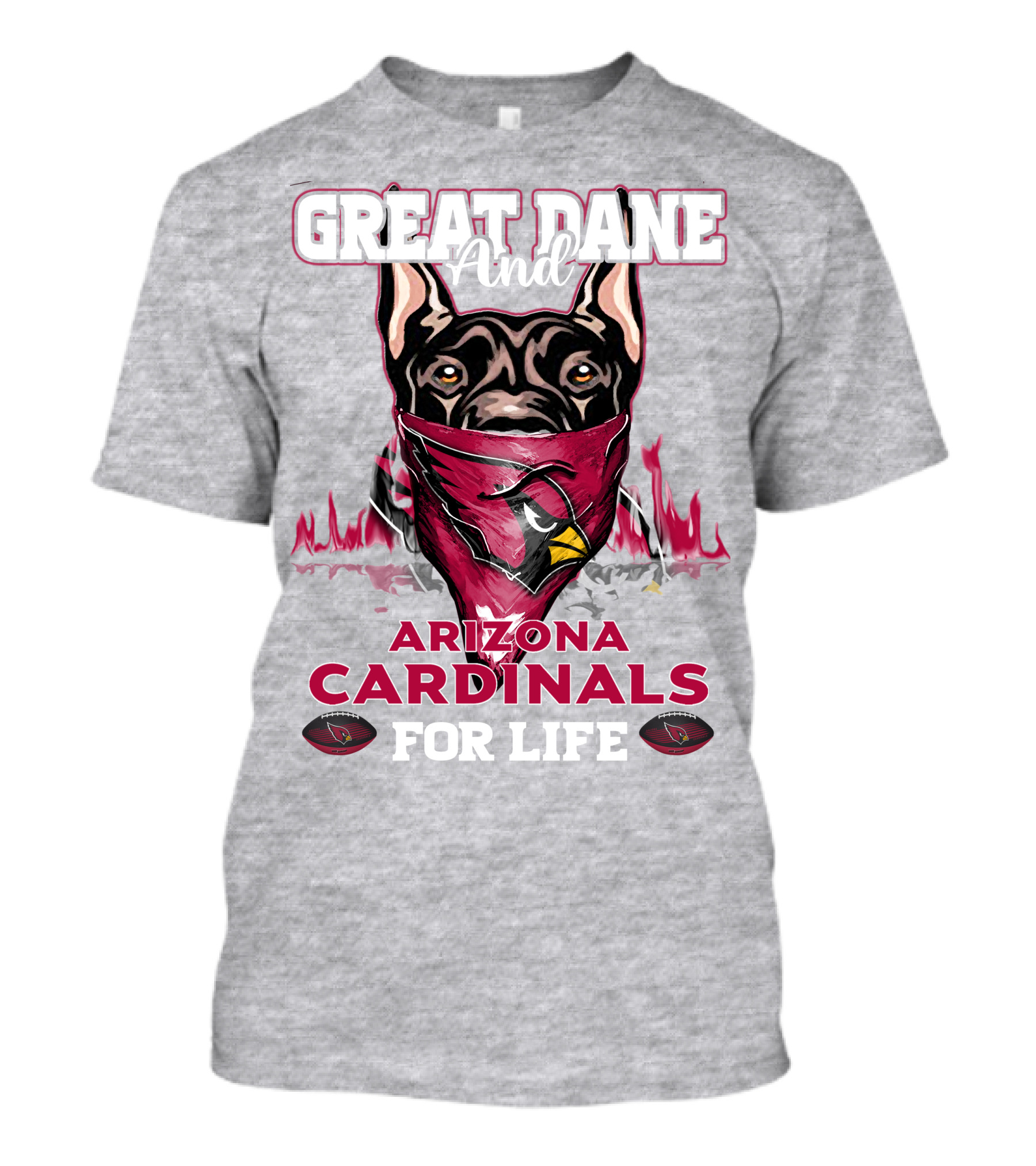 Great Dane And Arizona Cardinals For Life T-Shirt