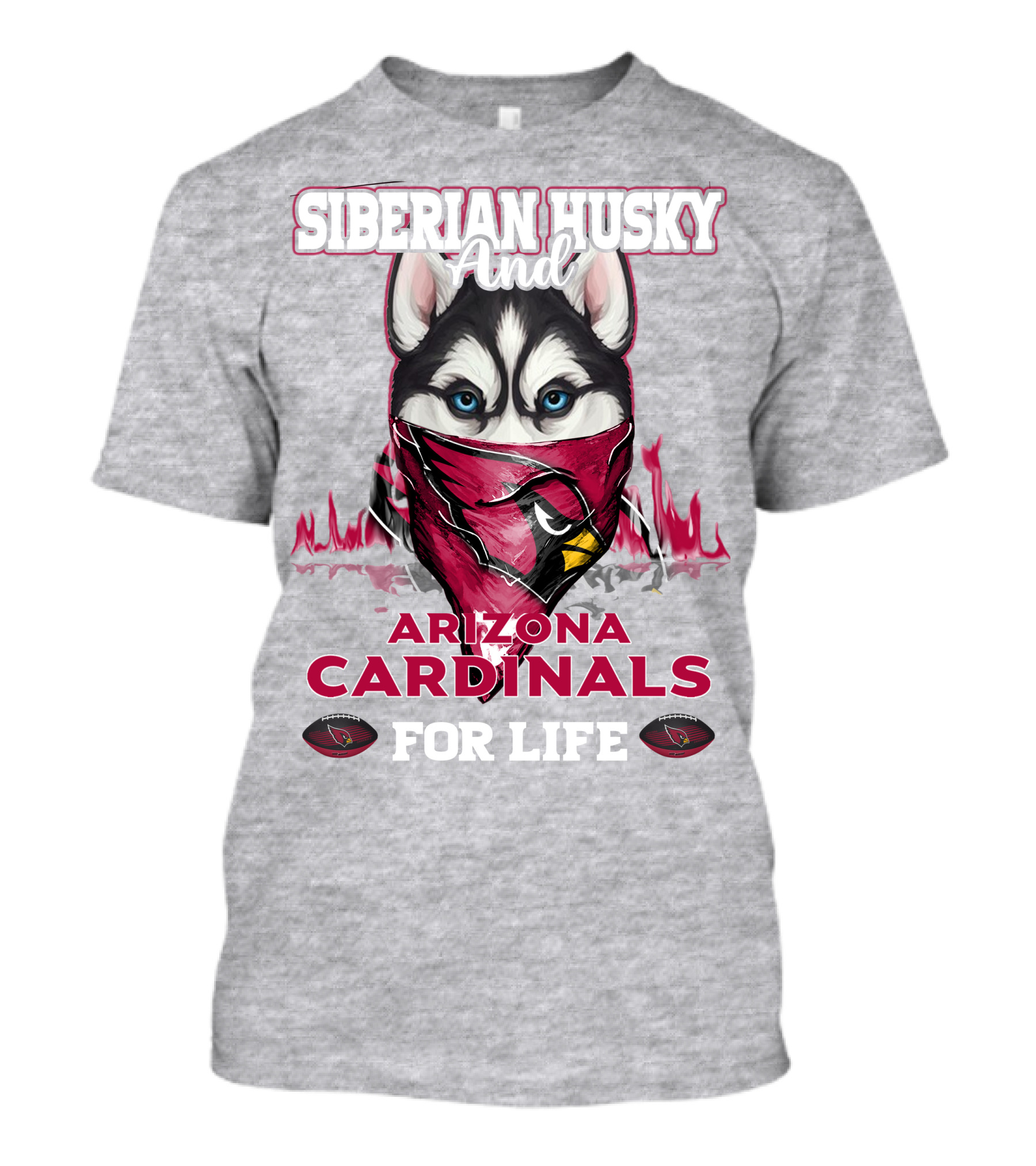 Siberian Husky And Arizona Cardinals For Life T-Shirt