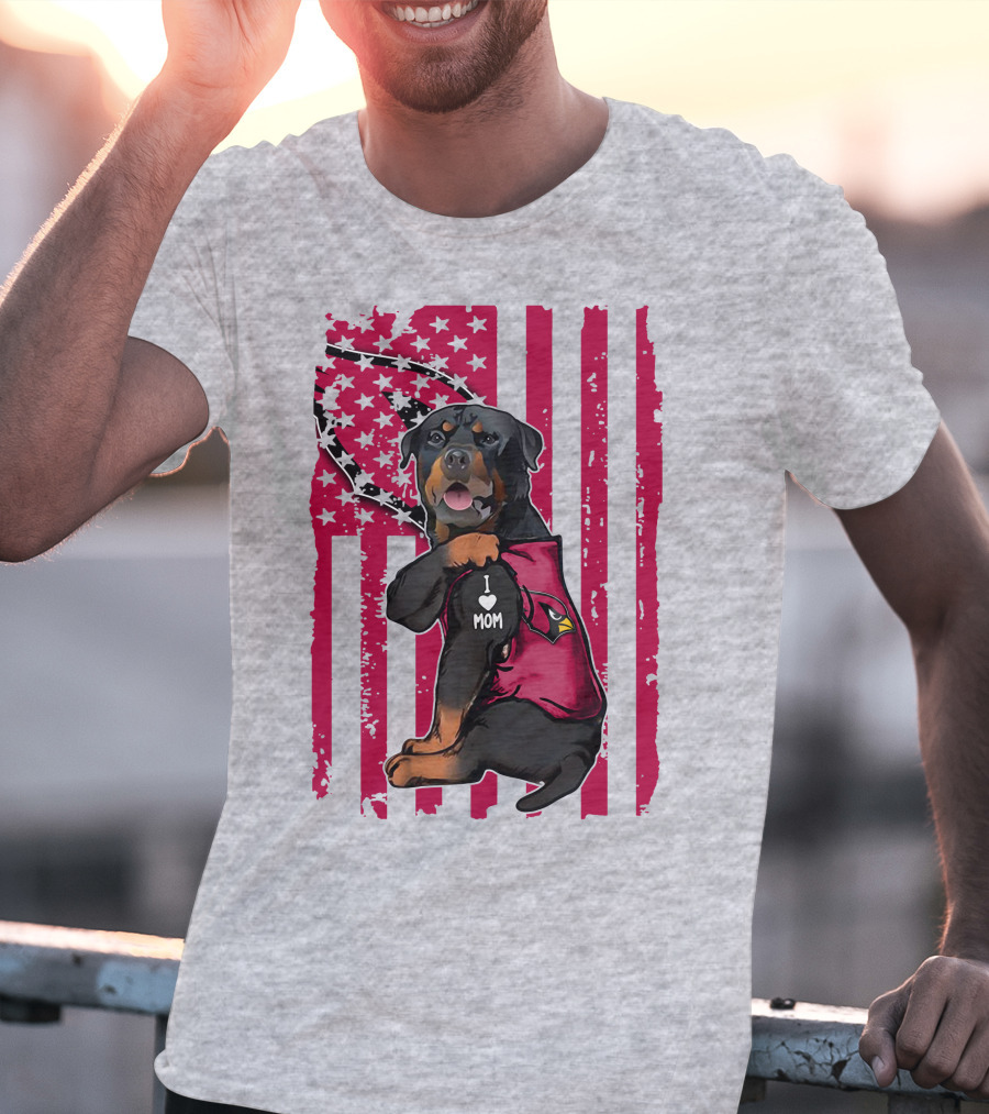Rottweiler I Love Mom Arizona Cardinals USA Flag T-Shirt