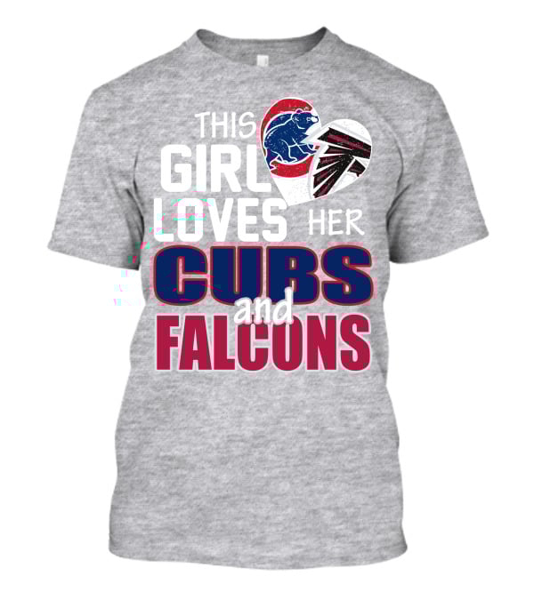 This Girl Loves Her Cubs And Falcons T-Shirt
