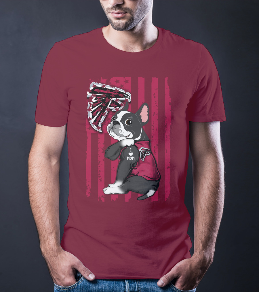 Boston Terrier I Love Mom Atlanta Falcons T-Shirt
