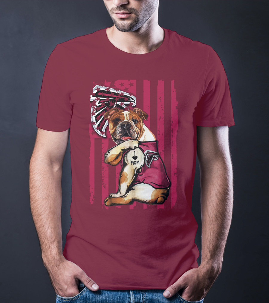 Bulldog Atlanta Falcons I Love Mom Patriotic T-Shirt