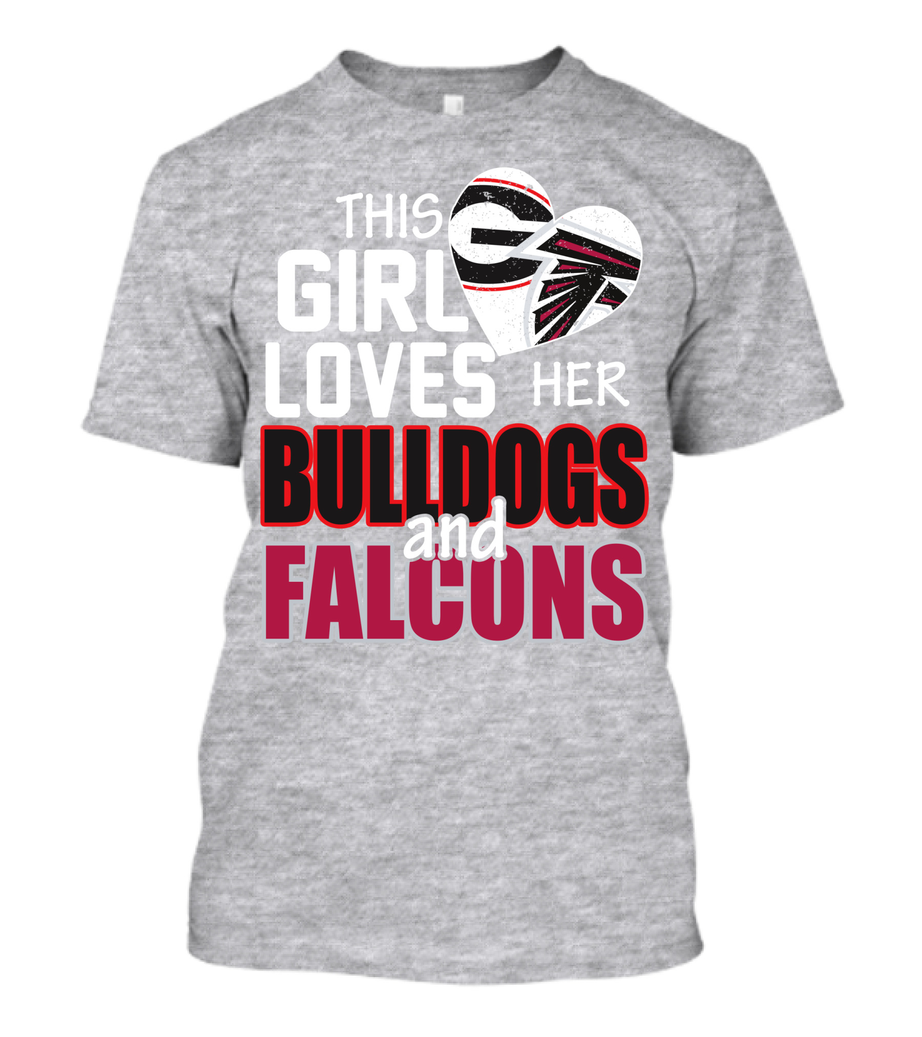 This Girl Loves Her Bulldogs And Falcons T-Shirt