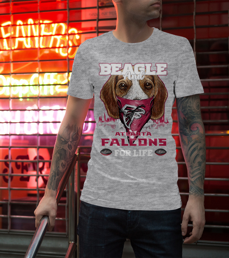 Beagle And Atlanta Falcons For Life T-Shirt