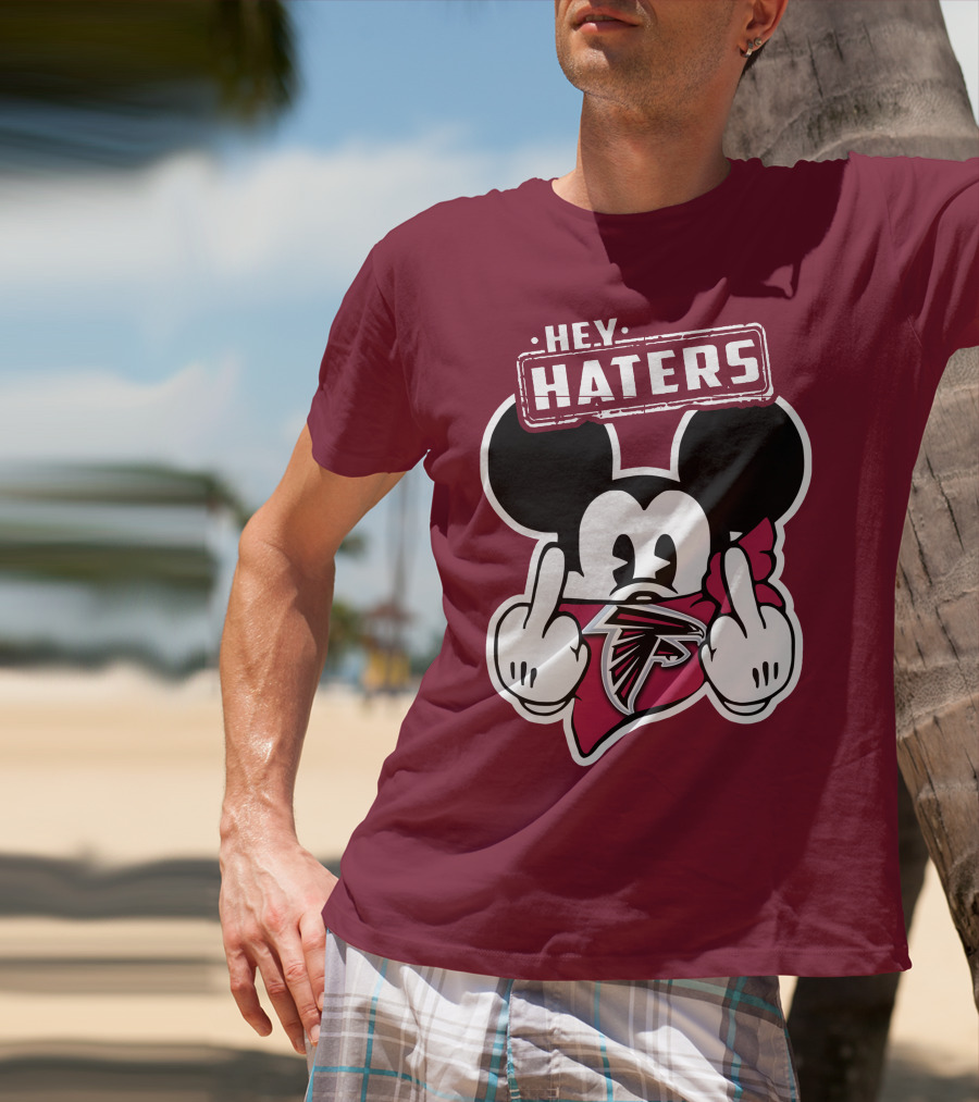 Hey Haters Mick Atlanta Falcons T-Shirt