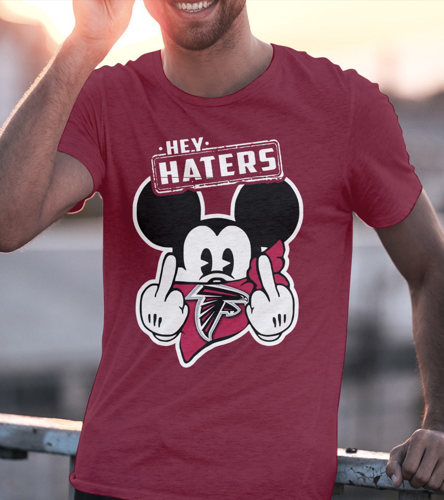 Hey Haters Mick Atlanta Falcons T-Shirt