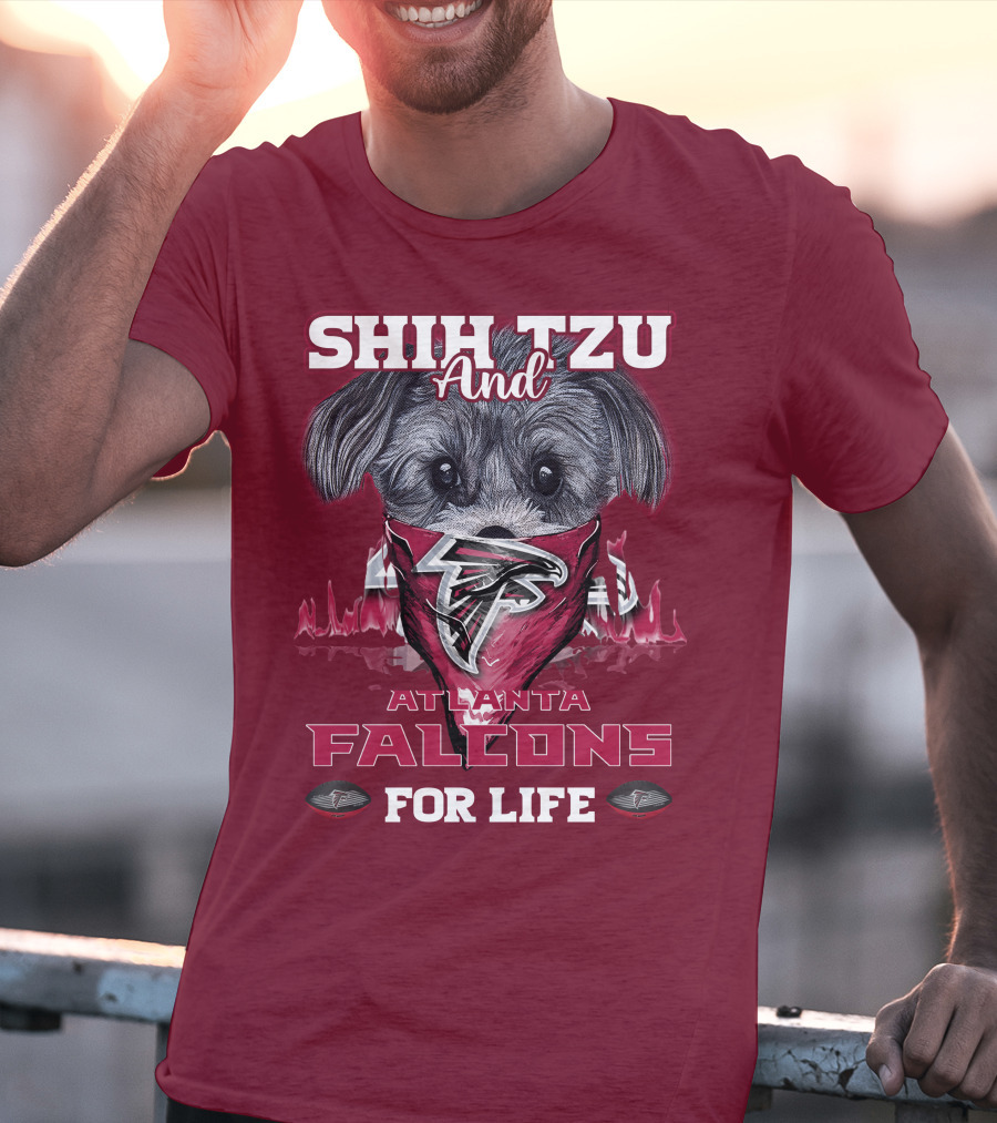 Shih Tzu And Atlanta Falcons For Life T-Shirt
