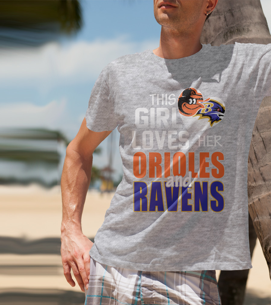 This Girl Loves Her Orioles And Ravens T-Shirt