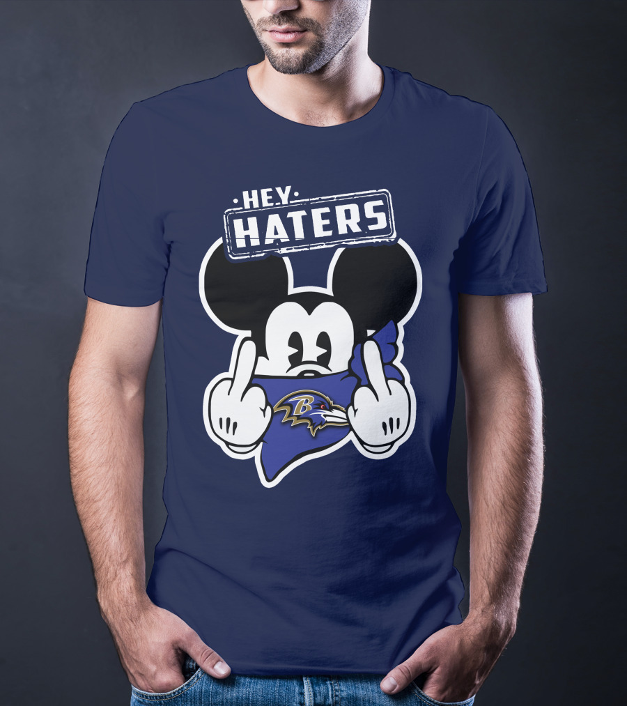 Hey Haters Mick V2 Baltimore Ravens T-Shirt