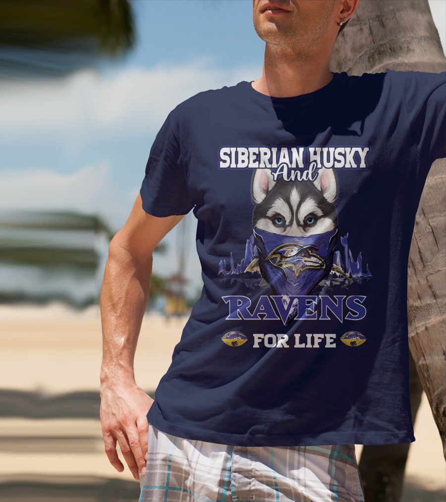 Siberian Husky And Ravens For Life Baltimore T-Shirt