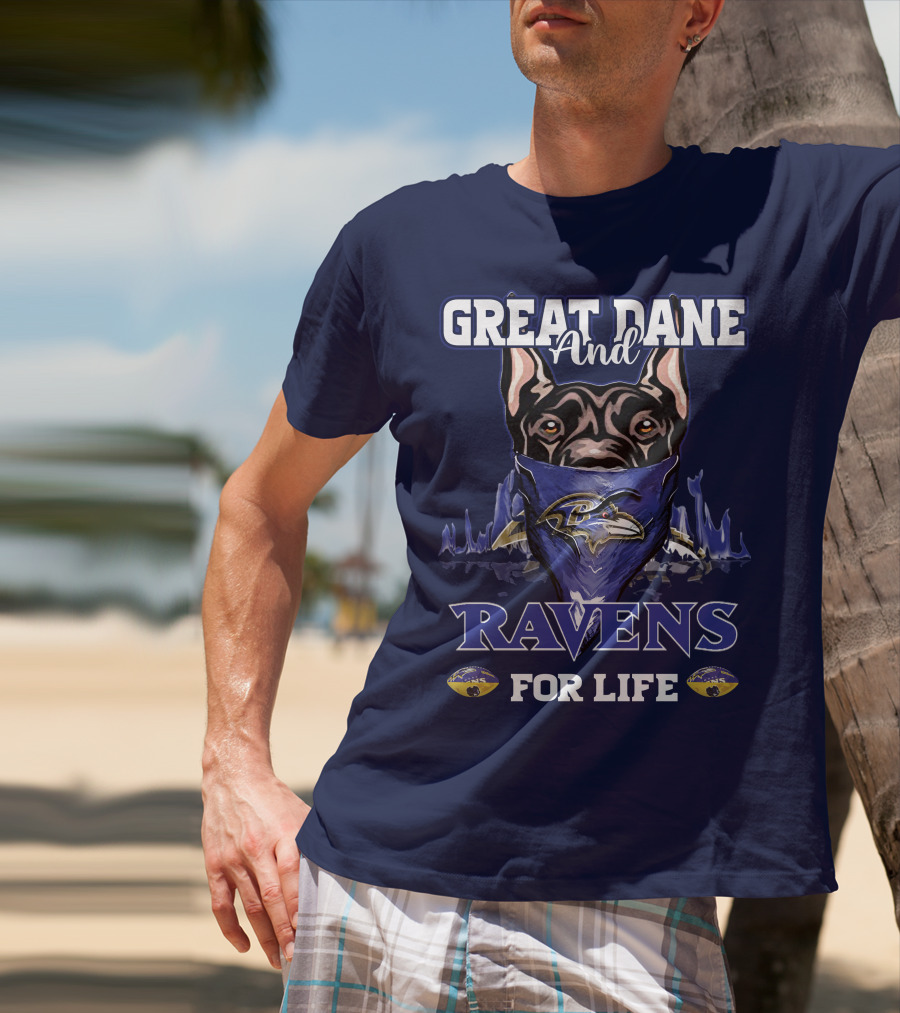 Great Dane And Ravens For Life Baltimore Ravens T-Shirt