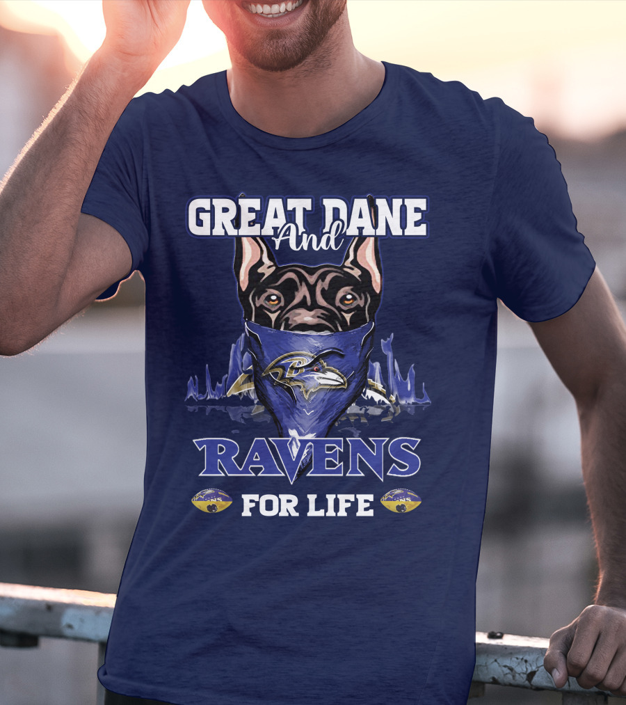 Great Dane And Ravens For Life Baltimore Ravens T-Shirt